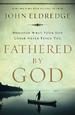 Fathered by God