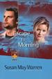 Escape To Morning