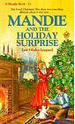 Mandie and the Holiday Surprise
