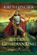 The Return of the Guardian King