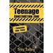 Teenage Construction Zone