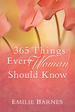 365 Things Every Woman Should Know