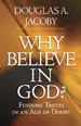 Why Believe in God?