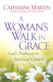 A Woman's Walk in Grace