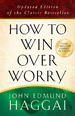 How to Win over Worry
