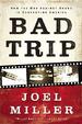 Bad Trip