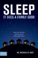 Sleep, It Does A Family Good