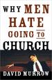 Why Men Hate Going to Church