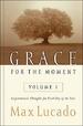 Grace for the Moment Volume 1
