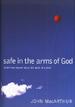 Safe In The Arms of God
