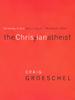 The Christian Atheist