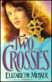 Two Crosses