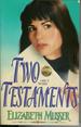 Two Testaments