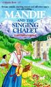 Mandie and the Singing Chalet