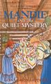 Mandie and the Quilt Mystery