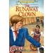 The Runaway Clown