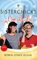 Sisterchicks Say Ooh La La!