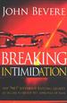Breaking Intimidation