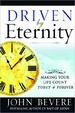 Driven by Eternity