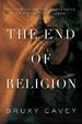 The End of Religion