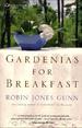 Gardenias for Breakfast