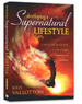 Developing A Supernatural Lifestyle