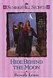Hide Behind the Moon