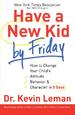 Have a New Kid by Friday