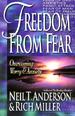Freedom from Fear Overcoming Worry & Anxiety