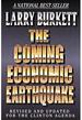 The Coming Economic Earthquake