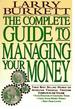 The Complete Guide to Managing Your Money