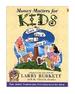 Money Matters for Kids