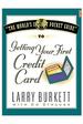 The World's Easiest Pocket Guide to Getting Your First Credit Card