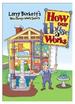 How Our House Works