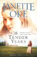The Tender Years (A Prairie Legacy #1)