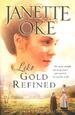 Like Gold Refined (A Prairie Legacy #4)