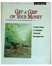 Get a Grip on Your Money - Teacher's Guide
