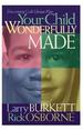 Your Child Wonderfully Made