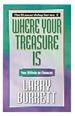 Where Your Treasure Is