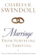 Marriage: From Surviving to Thriving