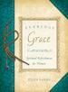 Everyday Grace (Spiritual Refreshment for Women)