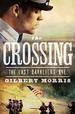 The Crossing (The Last Cavaliers)