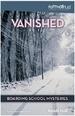 Vanished (Faithgirlz! / Boarding School Mysteries)