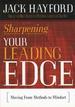 Sharpening Your Leading Edge: Moving from Methods to Mindset