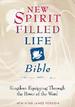 New Spirit-Filled Life Bible: Kingdom Equipping Through the Power of the Word