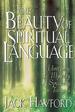 The Beauty Of Spiritual Language
