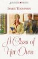 A Class of Her Own (Texas Weddings, Book 1)