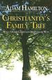 Christianity's Family Tree Participant's Guide: What Other Christians Believe and Why