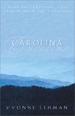 Carolina: Mountain Man, Smoky Mountain Sunrise, Call of the Mountain, Whiter Than Snow (Inspirational Romance Collections)