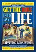 How To Get The Bible Into My Life Putting God's Word Into Action